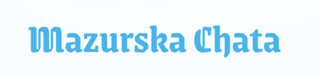 Mazurska Chata